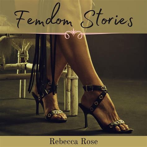 femdom stories|femdom